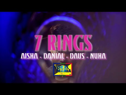7 Rings (Cover) - Aisha Retno, Danial Chuer, Daus Husny, Nuha Bahrin | Vokal Mania (2020)