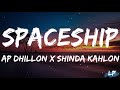 Spaceship(lyrics) - Ap Dhillon - Shinda Kahlon - GMINXR - New punjabi songs 2021 | Lyrical punjab