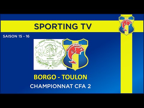 Borgo Football Club - SPORTING TOULON VAR (1-1): 16ème journée de CFA2 (06/03/2016)