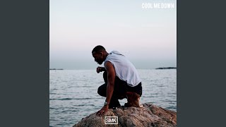 Cool Me Down