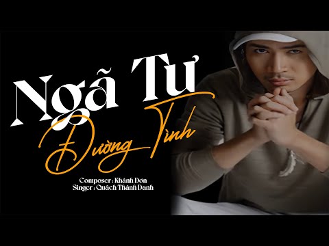 Ngã tư đường tình - Quách Thành Danh