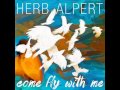 Got A Lot Of Livin' To Do (2015) - Herb Alpert