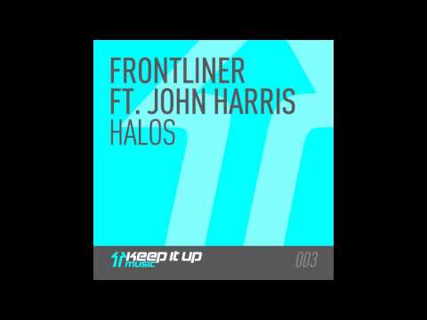 Frontliner Ft. John Harris - Halos