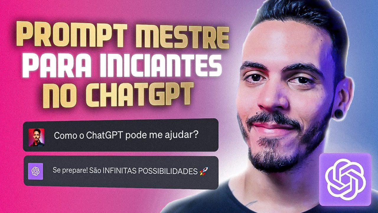 O Prompt Mestre para Iniciantes no ChatGPT: Ideias Infinitas de Uso 🤯
