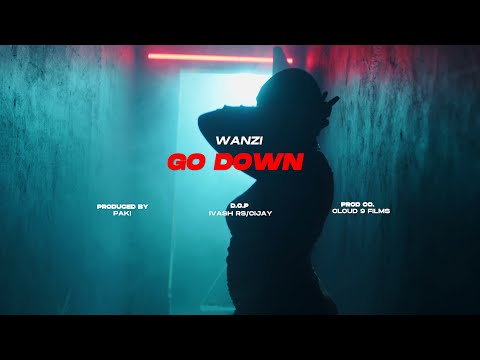 Wanzi - Go Down (Official Music Video)