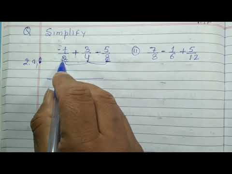 Simplify the following fractions