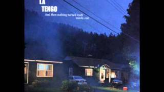 Yo La Tengo - The Crying Of Lot G