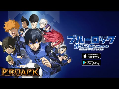 BLUE LOCK Project World Champion Gameplay Android / iOS - YouTube
