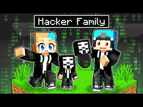 HACKER FAMILY in Minecraft!?! OMG