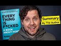 Author Summary: Everything is F*cked a Book About Hope