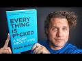 Everything Is F Cked A Book About Hope Summarized By The Author