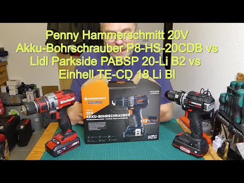 Penny Hammerschmitt 20V Akku-Bohrschrauber P8-HS-20CDB vs Parkside PABSP 20-Li B2 vs Einhell TE-CD