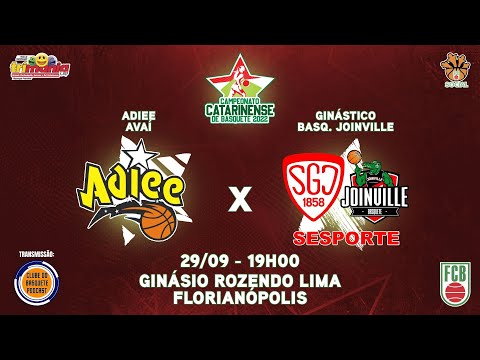 ADIEE AVAÍ x GINÁSTICO BASQUETE JOINVILLE | CATARINENSE FEMININO DE BASQUETE 2022