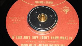 Nicole Willis & The Soul Investigators - If This Ain't Love (Don't Know What Is)