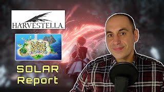 034: Harvestella + Puzzle Bobble Everybubble! (SOLAR Report)