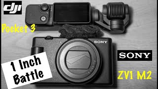 The 1 Inch Battle, Sony ZV-1 II vs DJI Pocket 3, Shocking?  #djipocket3 #zv1m2