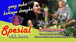 Download lagu CAK MET yang suka kakinya diangkat 'LIRIK' HARAPAN HAMPA ELIS SANTIKA NEW PALLAPA | RITA SUGIARTO mp3 Download lagu CAK MET yang suka kakinya diangkat 'LIRIK' HARAPAN HAMPA ELIS SANTIKA NEW PALLAPA | RITA SUGIARTO mp3