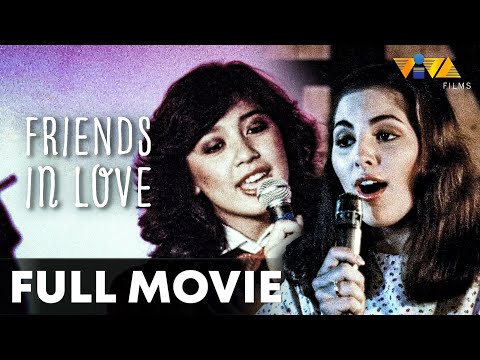 Friends in Love FULL MOVIE HD | Sharon Cuneta, Jackie Lou Blanco, Rowell Santiago, William Martinez