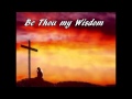 BE THOU MY VISION