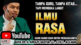 Download lagu ILMU RASA TAK DIAJARKAN TAPI DIRASAKAN_PEMBELAJARAN TANPA BUKU DAN GURU LAHIR - BUYA ARRAZY HASYIM mp3 Download lagu ILMU RASA TAK DIAJARKAN TAPI DIRASAKAN_PEMBELAJARAN TANPA BUKU DAN GURU LAHIR - BUYA ARRAZY HASYIM mp3