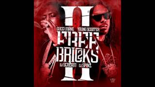 Money Habits - Gucci Mane &amp; Young Scooter [Free Bricks 2]