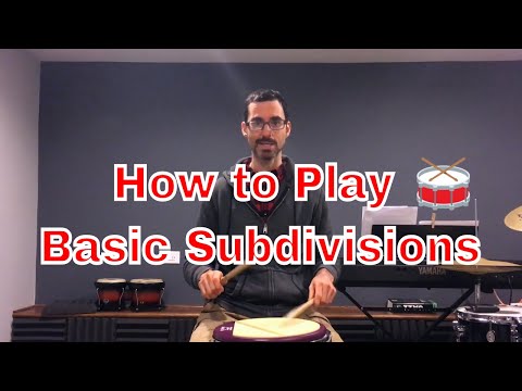 Play Basic Subdivisions - Quarter Notes, 8th Notes, Triplets, and 16th Notes