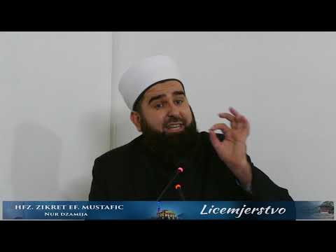 Hfz Zikret ef Mustafic - Licemjerstvo