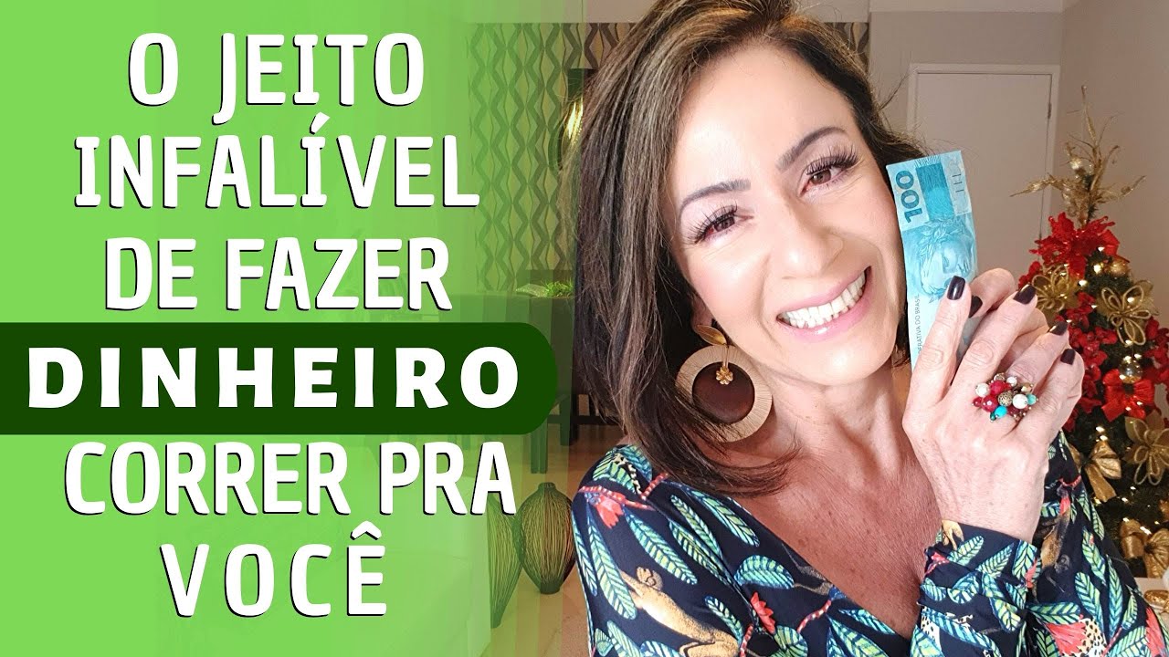 O JEITO INFALÍVEL DE FAZER DINHEIRO CORRER PRA VOCÊ