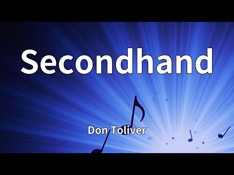 Don Toliver - Secondhand (Lyrics)