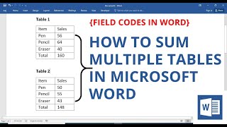 How to Sum Multiple Tables in Microsoft Word | Field Codes in Word