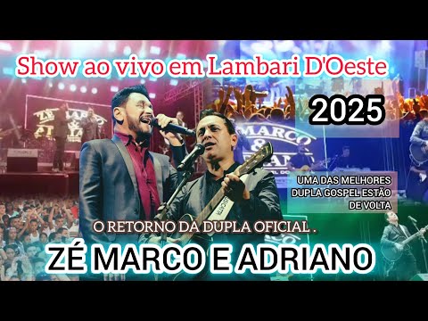 SHOW DE ZÉ MARCO E ADRIANO EM Lambari D'Oeste | O RETORNO DA DUPLA OFICIAL 2025 