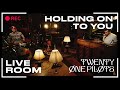 twenty one pilots - "Holding On To You" captured ...