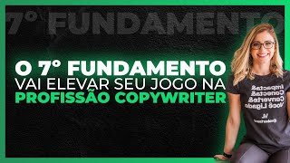 SEM esses 12 FUNDAMENTOS você JAMAIS será um COPYWRITER de sucesso