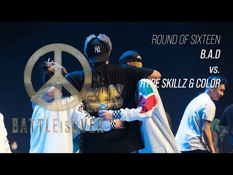 B.A.D vs. Hype skillz&Color - Round of 16 #BATTLEISOVER2022