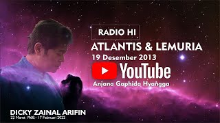 Download lagu Kang Dicky Zainal Arifin HIers Radio Lemuria & Atlantis, 19 Desember 2013 mp3 Download lagu Kang Dicky Zainal Arifin HIers Radio Lemuria & Atlantis, 19 Desember 2013 mp3