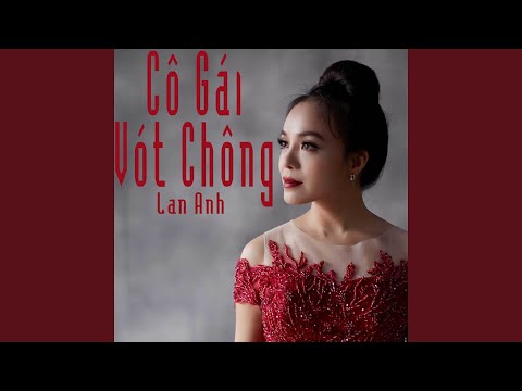 Thể hiện bởi Lan Anh