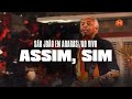 Gilberto Gil | Assim, Sim [São João em Araras Ao Vivo]