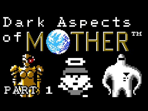 Dark Aspects of EarthBound Beginnings/MOTHER (Part 1)