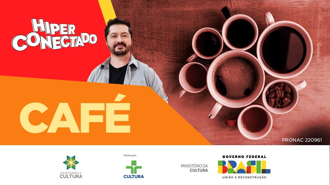 COMO O BRASIL POPULARIZOU O CAFÉ? | Hiperconectado