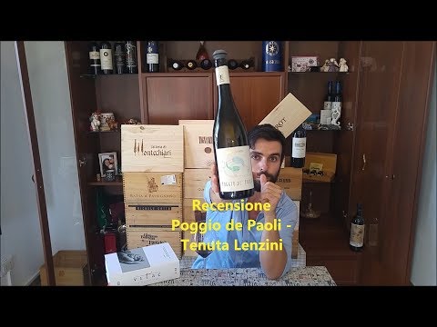 Il primo BIODINAMICO del canale – La mia valutazione – Tenuta Lenzini Poggio de paoli 2016