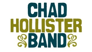 The Chad Hollister Band - January 16, 2016 