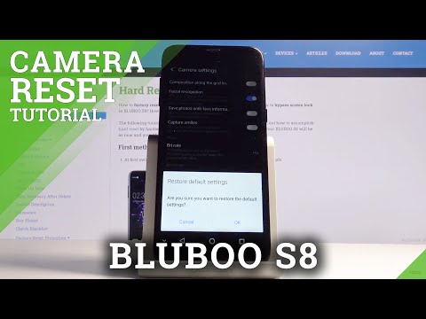 How to Reset Camera In Bluboo S8 - Restore Camera Defaults