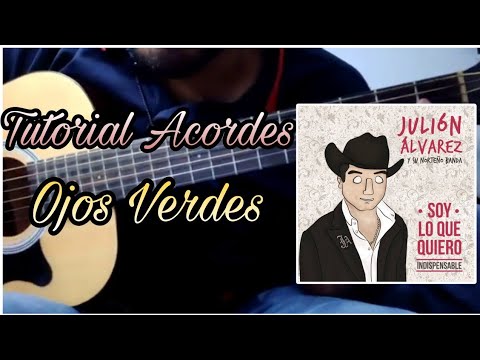 Ojos Verdes - Julion Alvarez