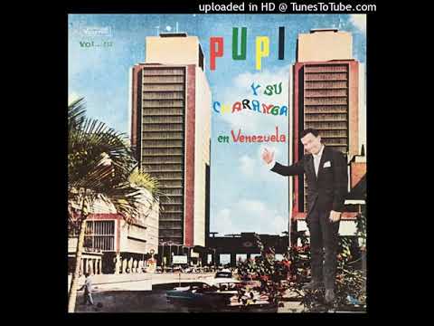 Ay Cariño - Pupi Y Su Charanga