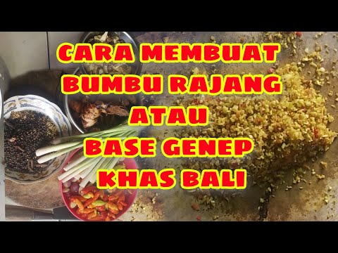 Resep dan proses pembuatan bumbu rajang atau base genep khas bali