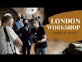 LONDON WORKSHOP Behind The Scenes