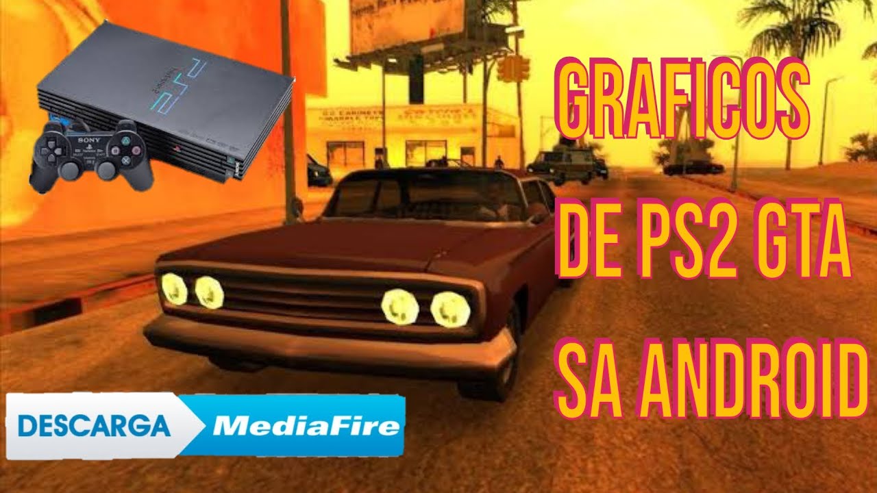 GRAFICOS DE PS2 GRAND THEFT AUTO SAN ANDREAS ANDROID!!!