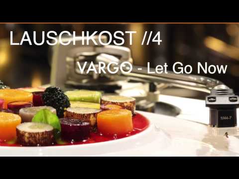 VARGO - Let Go Now