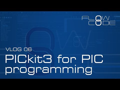 Vlog 06 Flowcode 8 Pickit3 For Pic Programming