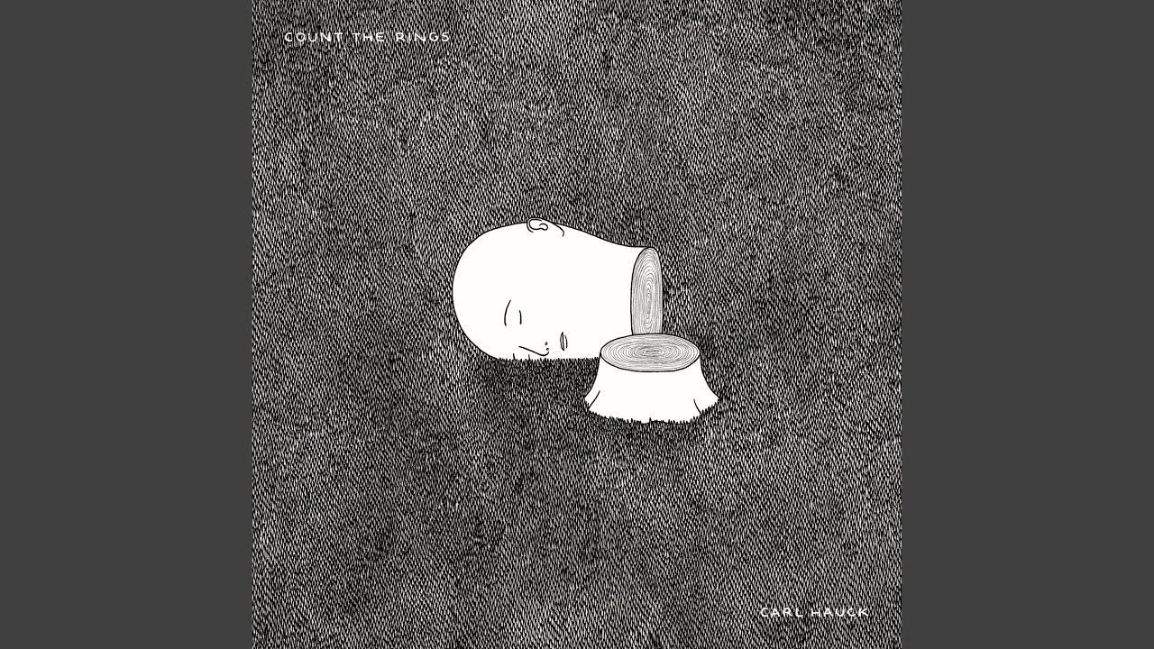 Carl Hauck - Count the Rings